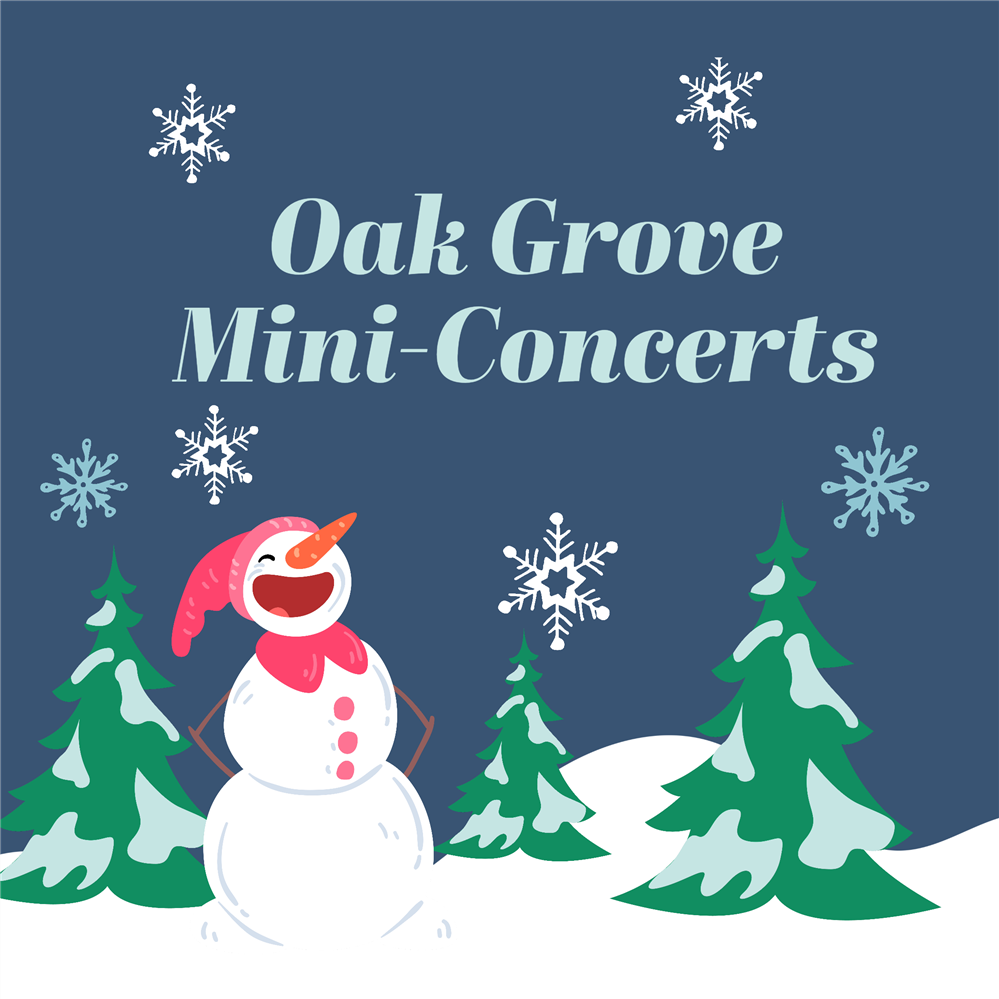  Oak Grove Mini-Concerts